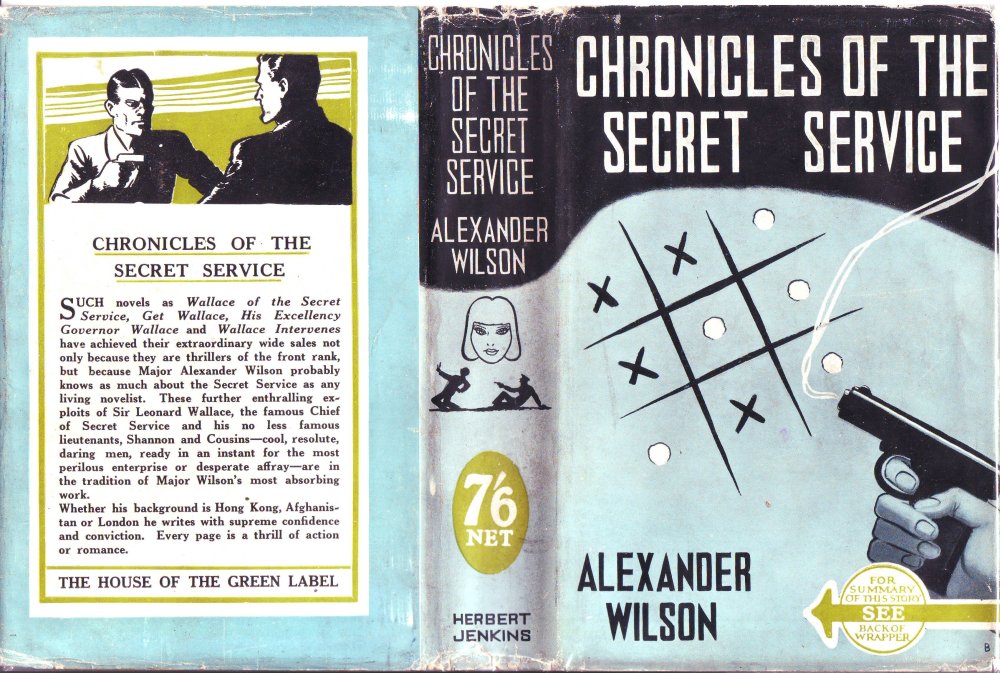 The cover of 'Chronicles of the Secret Service' when published by Herbert Jenkins in 1940. 